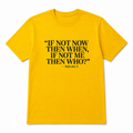 If NOt Know Then When T-Shirt