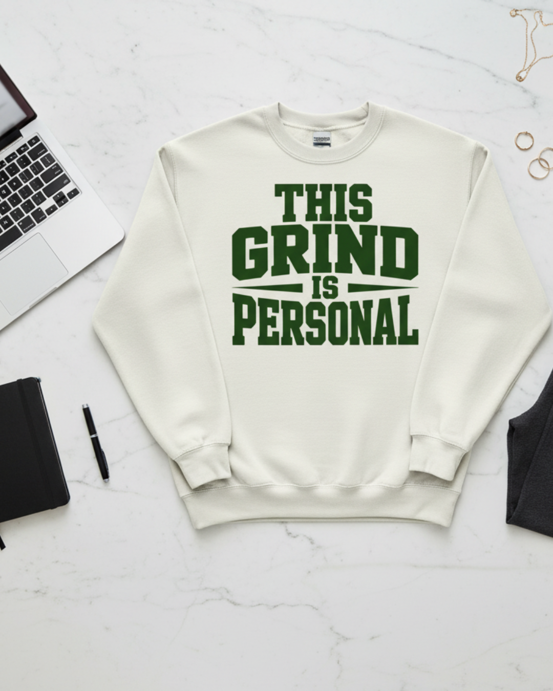 This Grind is personal Sweatshirt