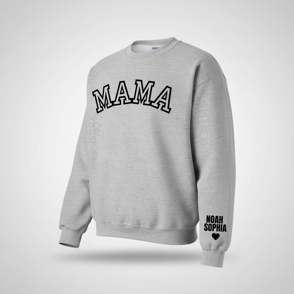 MAMA Customized Sweatshirt